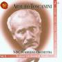 Arturo Toscanini - ITALIAN ORCHESTRAL MUSIC