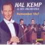 Hall Kemp & His Orchestra - Remember Me
