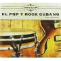 El Pop Y El Rock Cubano-esencia De Cuba - El Pop Y El Rock Cubano-esencia De Cuba