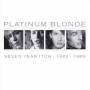Platinum Blonde - 7 Year Itch 1982-1989