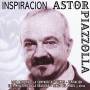 Astor Piazzolla - Inspiracion