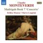 Marco Longhini / Delitiae Musicae - Madrigalbuch 7