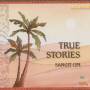 Sangit OM - True Stories
