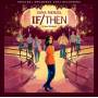 David Yazbek - If/then: A New Musical