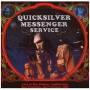 Quicksilver Messenger Service - Live Fillmore Audit.,SF,6.2.67