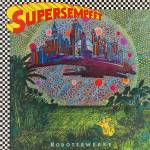 Supersempfft - Roboterwerke (Reissue)