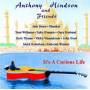 Anthony Hindson & Friends - It's A Curious Life