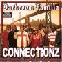 Darkroom Familia - Connectionz