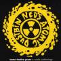 Neds Atomic Dustbin - Some Furtive Years-A Neds Anthology