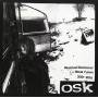 Osk - Wretched Existence/bleak Future: 2007-2010