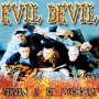 Evil Devil - Breakfast At The Psychohouse