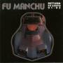 Fu Manchu - Return To Earth 91-93
