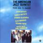 American Jazz Quintet - From Bad To Badder