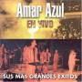 Amar Azul - En Vivo
