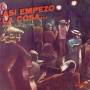 Armando Y Su Conjunto Sanchez - Asi Empezo La Cosa