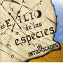 Intoxicados - El Exilio De Las Especies