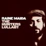 Raine Maida - Hunters Lullaby