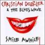 Christian Dozzler - Smile A Smile
