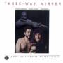 V / A - THREE-WAY MIRROR