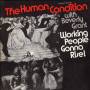 Human Condition With Beverly G - Working People Gonna Rise!