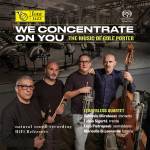 Leaderless Quartet - WE Concentrate ON YOU - THE MUSIC OF COLE PORTER