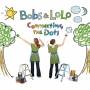 Bobs & Lolo - Connecting The Dots