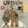 Desbois Urbain - Ma Maison Travaille Plus Que