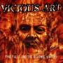 Vicious Art - Fire Falls And The Waiting Waters