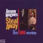 Jimmy Hughes - Steal Away-The Early Fame Recordings