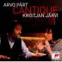 Kristjan Jrvi / RSO Berlin / Rias Kammerchor - Arvo Prt: Cantique