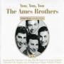 Ames Brothers - You. You. You