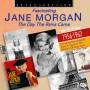 Jane Morgan - The Day the Rain Came
