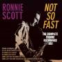 Ronnie Scott - Not So Fast - The Esquire Rec.