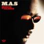 M. A. S. - Minute De Silence