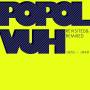 Popol Vuh - Revisited & Remixed 1970-1999