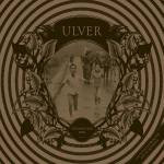 Ulver - Childhood's End (Digipak)