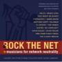 Rock The Net - Musicians for net neutrality
