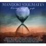 ManDoki Soulmates - Living In The Gap+Hungarian Pictures