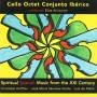 Cello Octet Conjunto Iberico - Spiritual Spanish Music