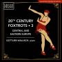 Gottlieb Wallisch - 20th Century Foxtrots Vol.3