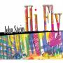 John Stein - Hi Fly