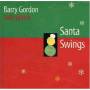 Barry Gordon - Santa Swings