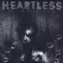 Heartless - Hell Is Other People