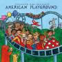 Putumayo Kids Presents / Various - American Playground