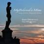 James Gilchrist / Anna Tilbrook - My Beloved Is Mine