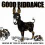 Good Riddance - Bound By Ties Of Blood And Affection