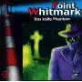 Point Whitmark - 006/Das kalte Phantom