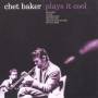 Chet Baker - PLAYS IT COOL