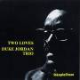 Duke Trio Jordan - Two Lovers