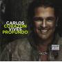 Carlos Vives - Corazon Profundo